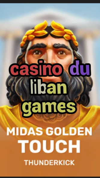 casino du liban games-3xn3u5udepyz9m9w5iat.com